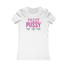 Load image into Gallery viewer, &quot;Pricy Pussy&quot; Tee
