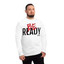 Load image into Gallery viewer, &quot;Be Ready&quot; (Blk/Red letters) Sweatshirt
