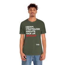 Load image into Gallery viewer, &quot;Dream &amp; Strategize&quot; tee
