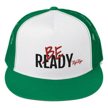 Load image into Gallery viewer, &quot;Be Ready&quot; Foam Trucker Cap (Blk/Red txt)
