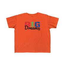 Load image into Gallery viewer, &quot;Big Dreams&quot; Kid&#39;s Tee
