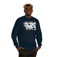 Load image into Gallery viewer, &quot;Money Trap&quot; white text Sweatshirt
