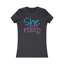 Load image into Gallery viewer, &quot;She Comes First&quot; Women&#39;s Short Sleeve Tee
