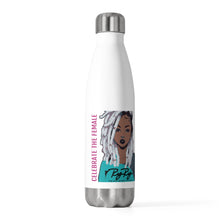 Load image into Gallery viewer, &quot;Celebrate The Female&quot; 20oz Insulated Bottle
