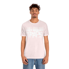 Load image into Gallery viewer, &quot;Money Traps&quot; White Text Tee
