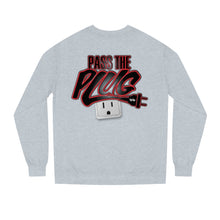 Load image into Gallery viewer, &quot;Pass The Plug&quot; Sweatshirt
