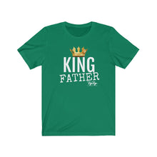 Load image into Gallery viewer, King Father (White Text) Short Sleeve Tee
