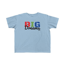 Load image into Gallery viewer, &quot;Big Dreams&quot; Kid&#39;s Tee
