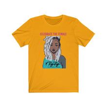 Load image into Gallery viewer, &quot;Celebrate The Female&quot; Tee
