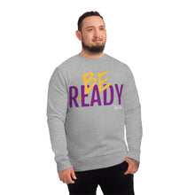 Load image into Gallery viewer, &quot;Be Ready&quot; (Purple/Gold letters) Sweatshirt
