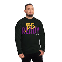 Load image into Gallery viewer, &quot;Be Ready&quot; (Purple/Gold letters) Sweatshirt
