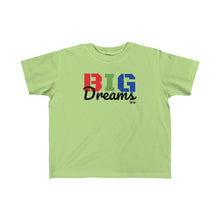 Load image into Gallery viewer, &quot;Big Dreams&quot; Kid&#39;s Tee
