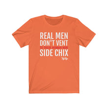 Load image into Gallery viewer, &quot;Real Men Don&#39;t Vent&quot; Tee
