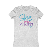 Load image into Gallery viewer, &quot;She Comes First&quot; Women&#39;s Short Sleeve Tee
