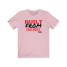 Load image into Gallery viewer, &quot;Built From Failures&quot; Short Sleeve Tee
