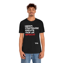 Load image into Gallery viewer, &quot;Dream &amp; Strategize&quot; tee
