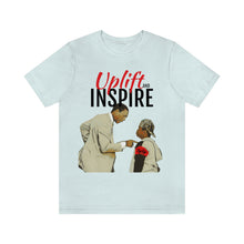 Load image into Gallery viewer, &quot;Uplift &amp; Inspire&quot; Lean On Me Tee
